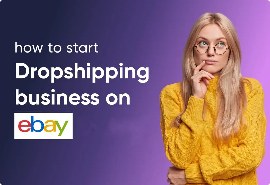 eBay Dropshipping in 2026: Rules, Fees and Free Start