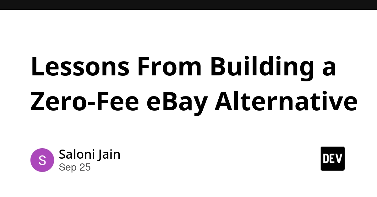 Lessons From Building a Zero-Fee eBay Alternative