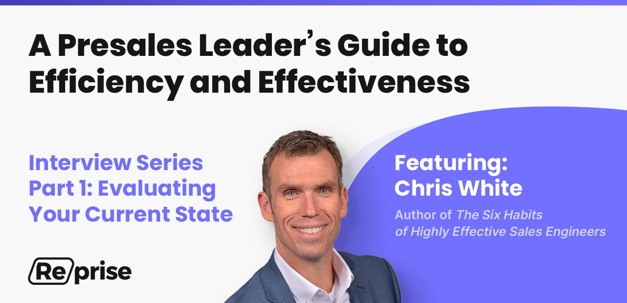 Presales Leader's Guide Pt.1: Assessing Your Team