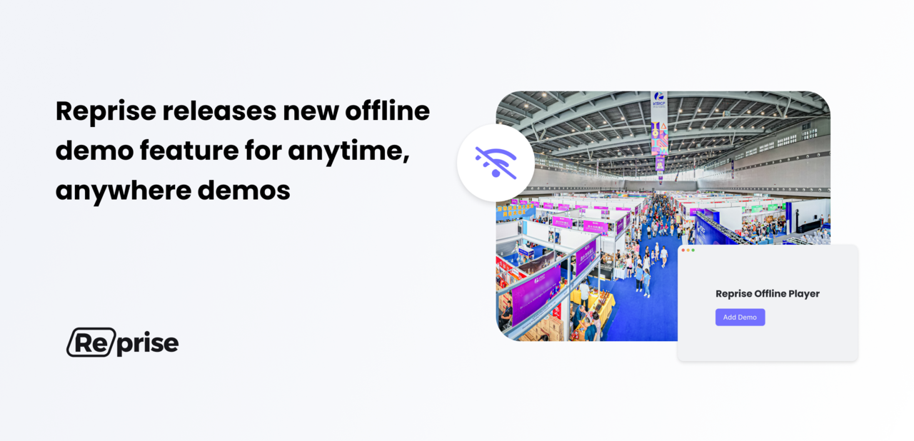 How to Use an Offline Demo for Anywhere Use with Reprise