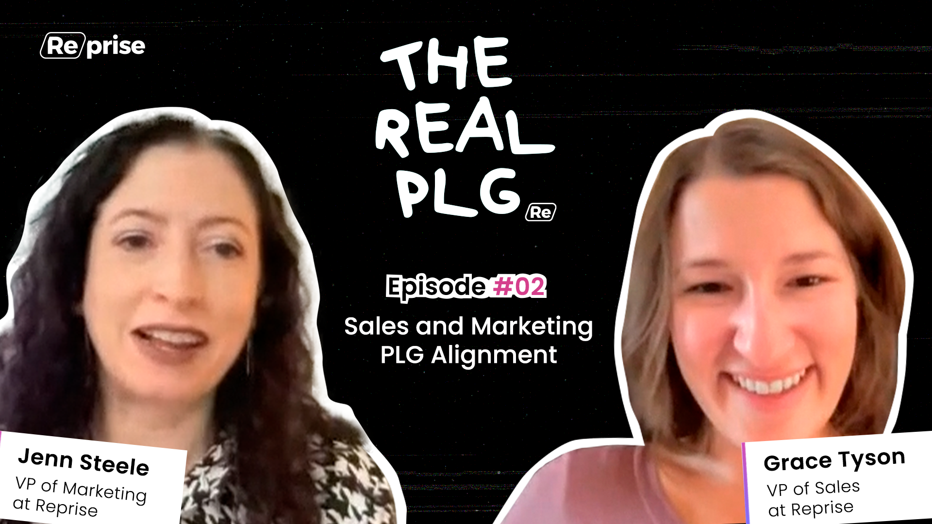 #TheRealPLG - EP 02 | Sales & Marketing Alignment