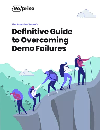 Definitive Guide to Overcoming Demo Failures