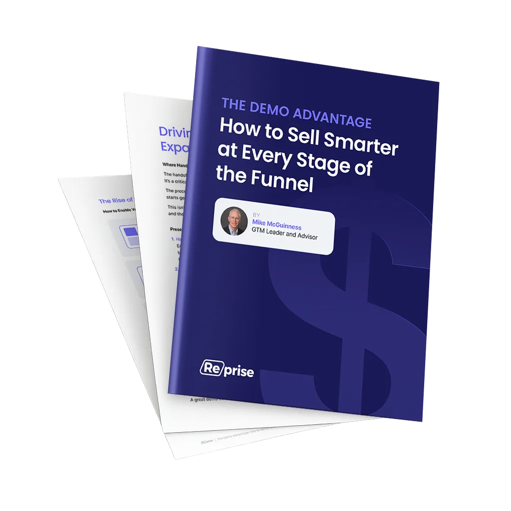 The Demo Advantage: How to Sell Smarter at Every Stage of the Funnel