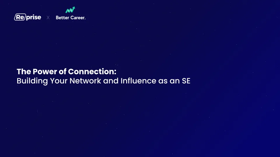 The Power of Connection: Building Your Network and Influence as an SE