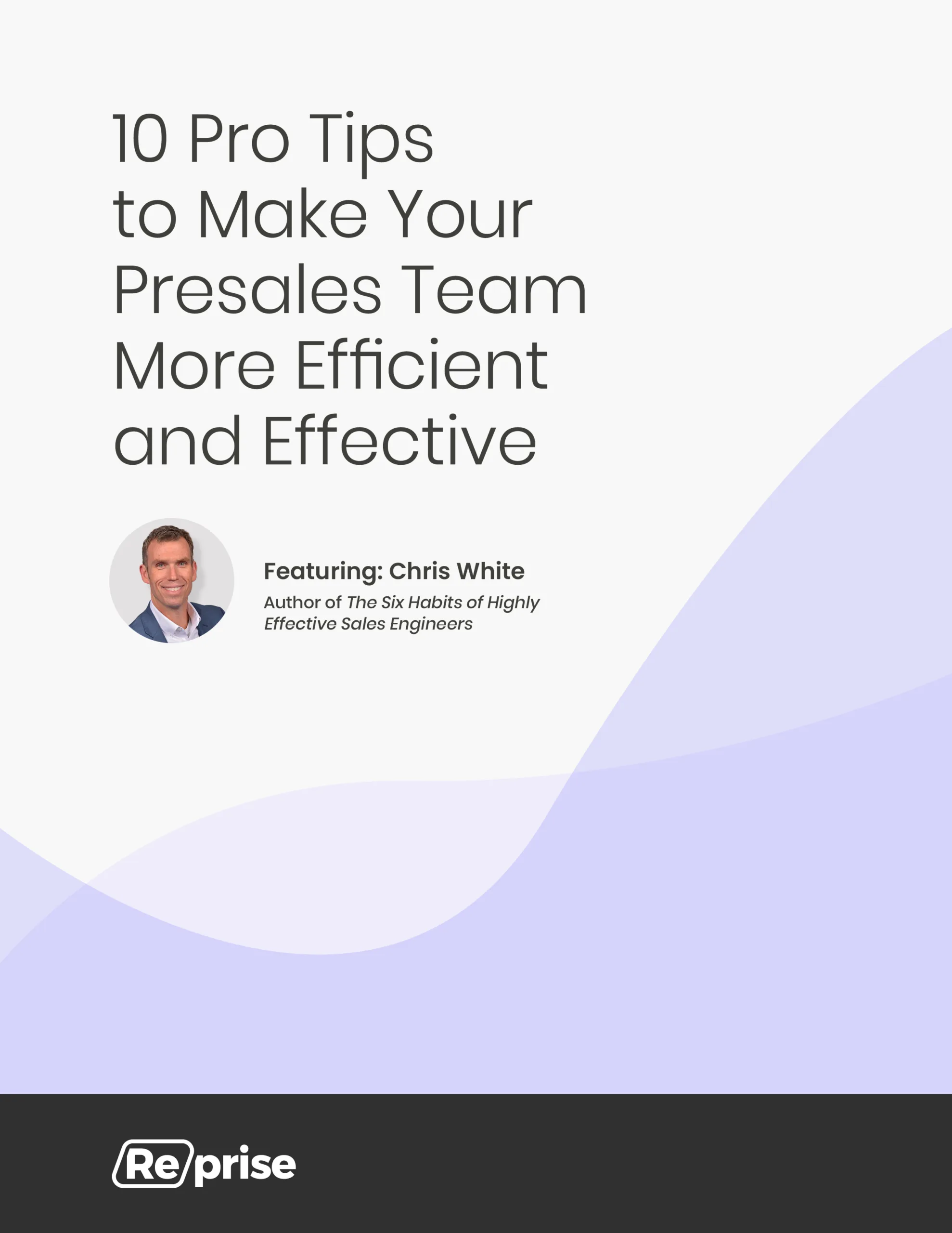 10 Pro Tips to Maximize Presales Team Efficiency