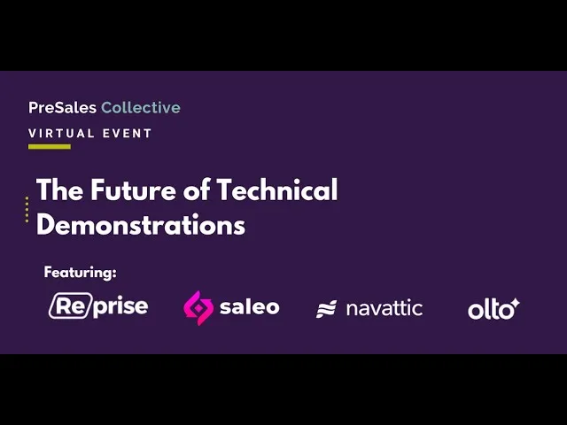 PreSales Collective - The Future of Technical Demonstrations