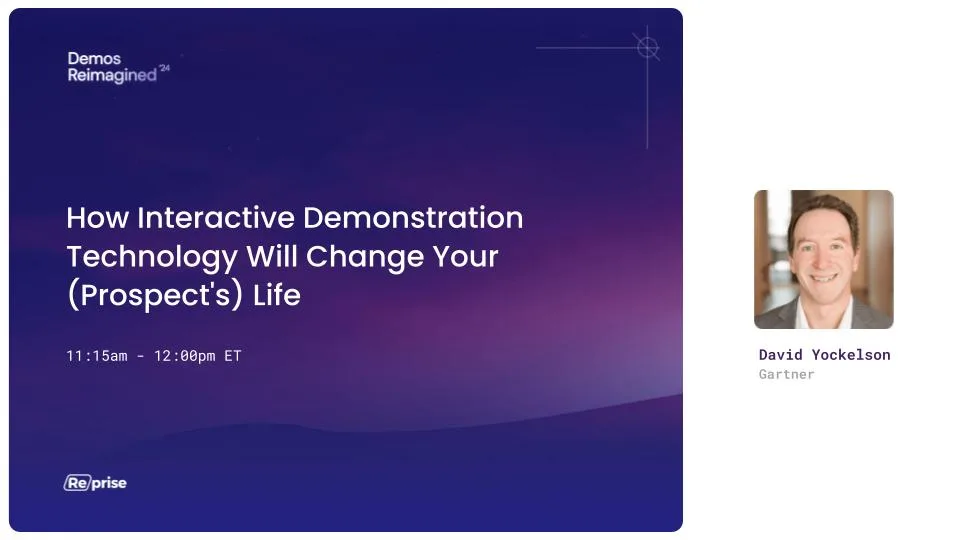 How Interactive Demos Transform Your Prospect’s Journey | Reprise %