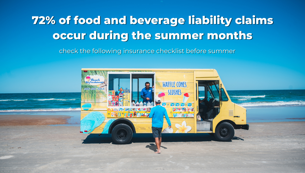 The Summer Liability Window Is Open — Is Your Food and Beverage Business Ready?