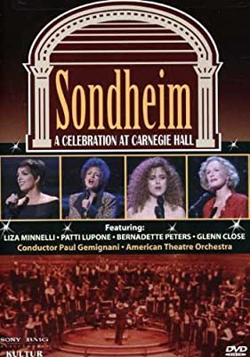 Sondheim: A Celebration at Carnegie Hall