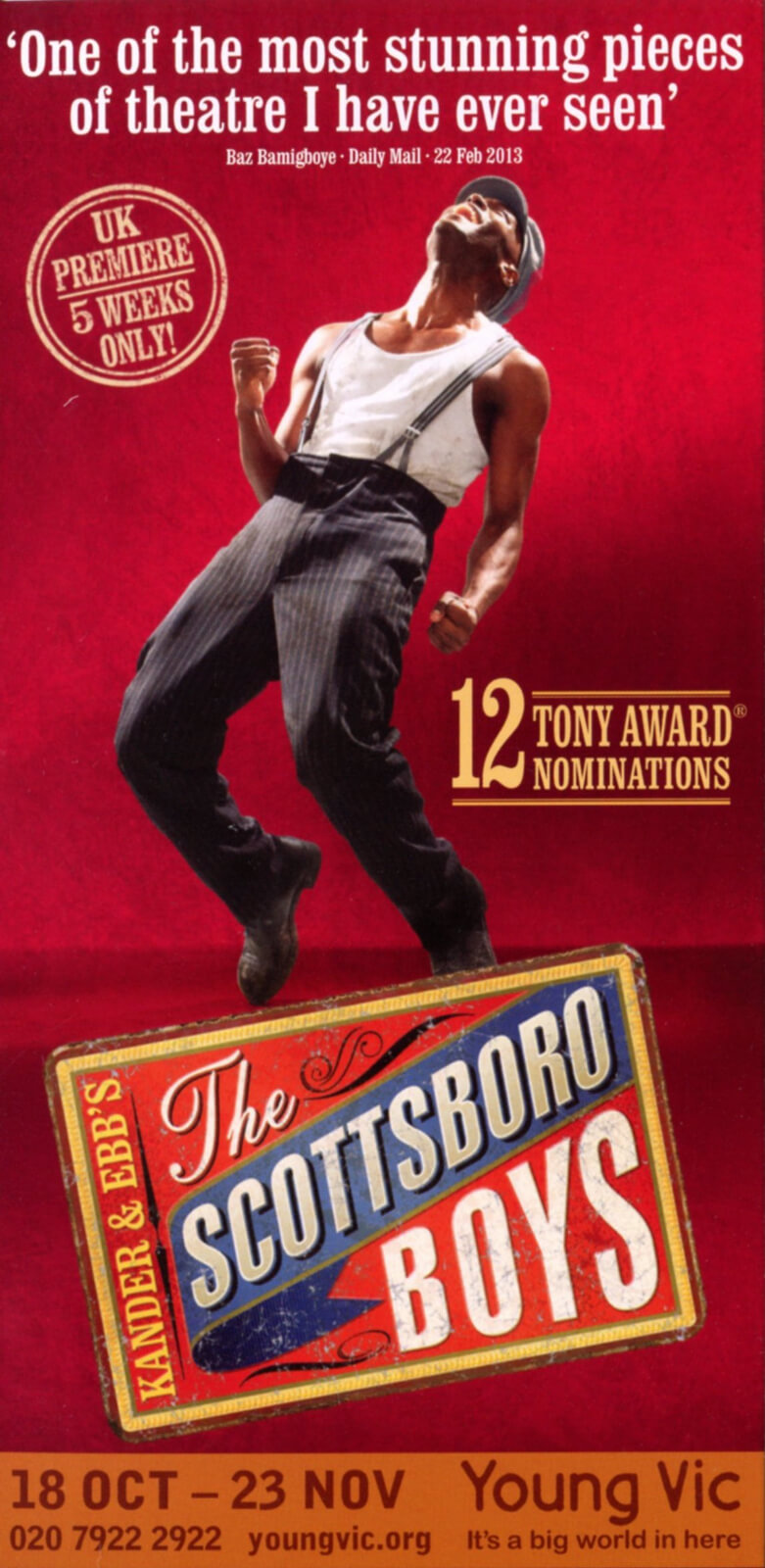 Poster from the The Young Vic Production in the London. A solo dancer performs a dance step balancing on his toes. The poster says 12 Tony nominations. 