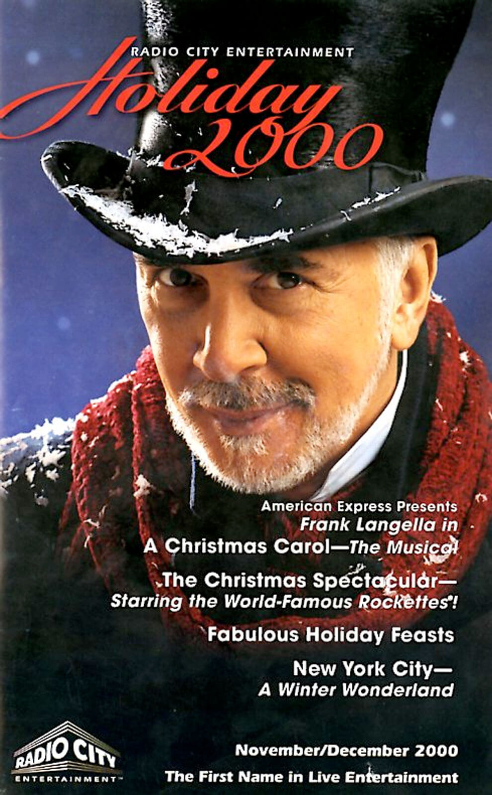 Playbill cover art for the 2000 production featuring Frank Langella as Ebenezer Scrooge, he is wearing a black Top Hat.