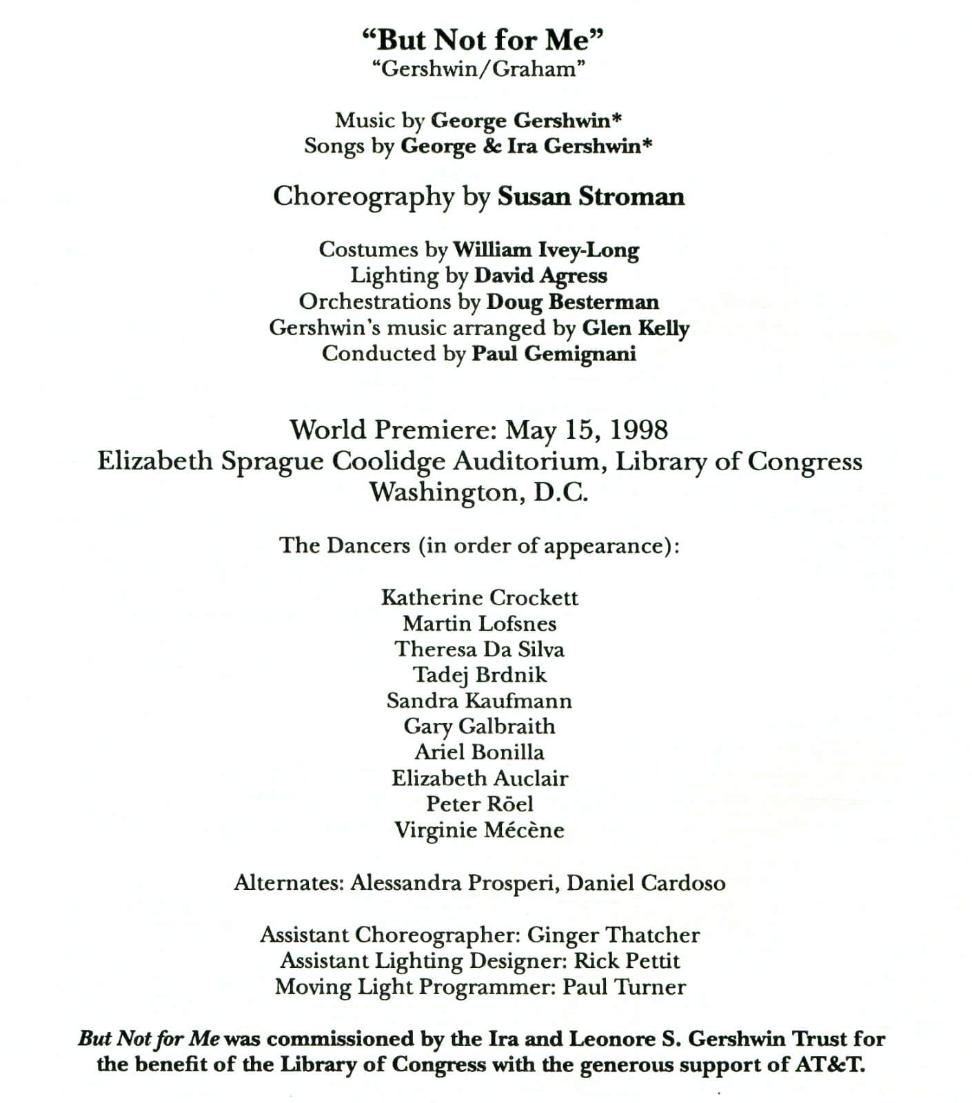 Title page credits for the world premiere of But Not For Me.