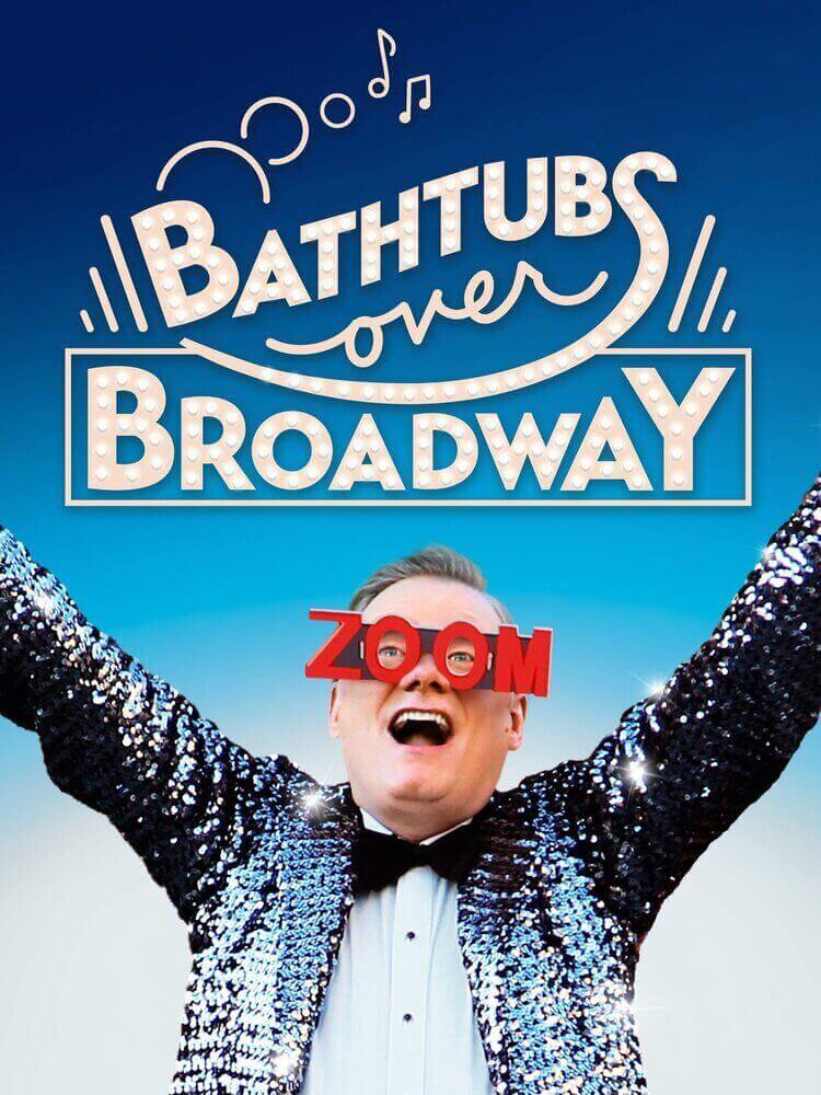 Bathtubs Over Broadway
