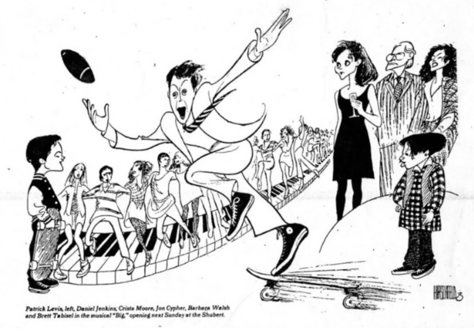 Al Hirschfeld's drawing of Big: The Musical shows a caricature style: black and white line art of the characters. There is a family on the right, ensemble standing on a long keyboard, a young boy with a sports jacket and skateboard, and an older man with a football wearing a suit.
