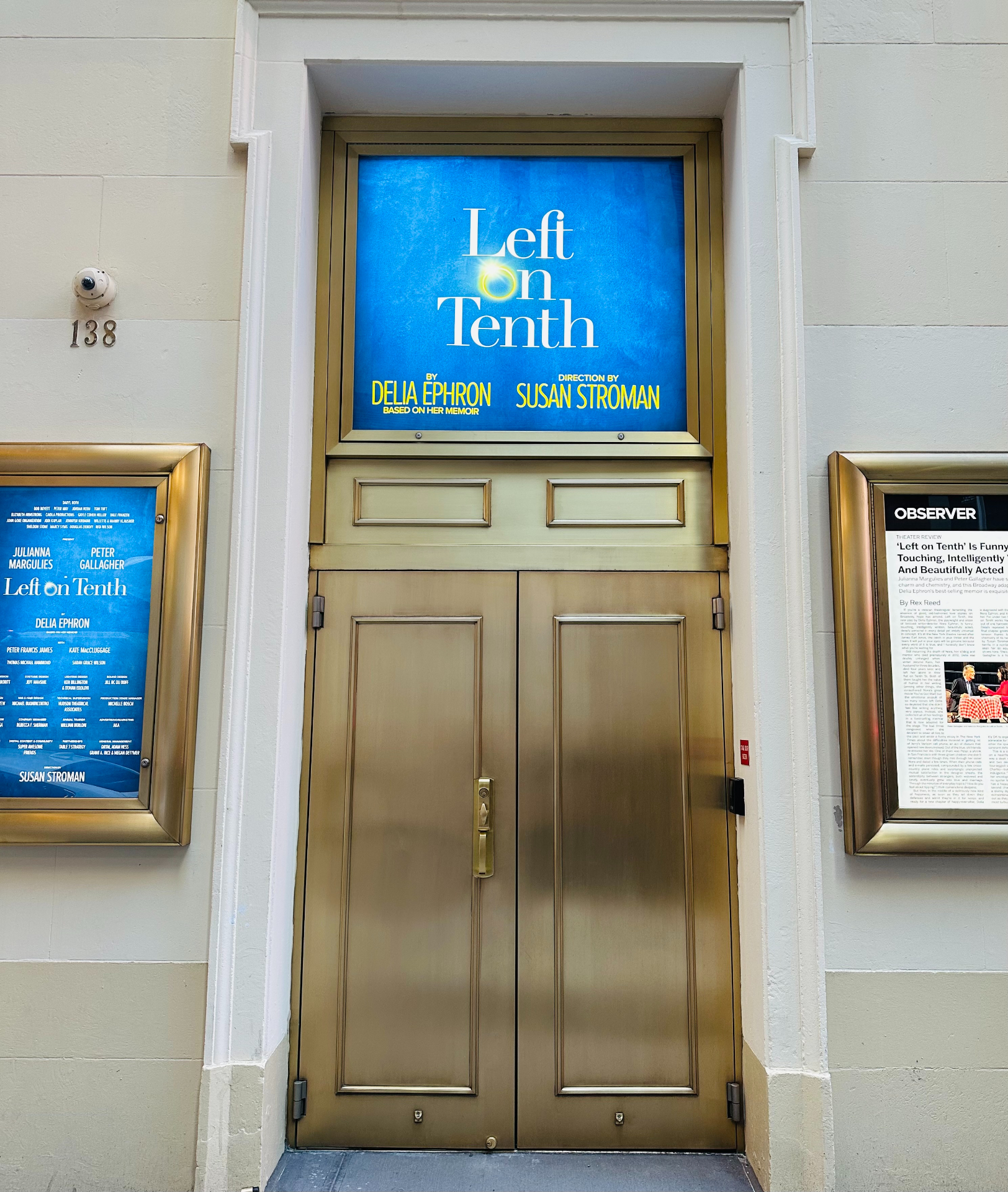 The stage door of the James Earl Jones Theatre for Left on Tenth showing writing credit to Delia Ephron and directing credit to Susan Stroman.