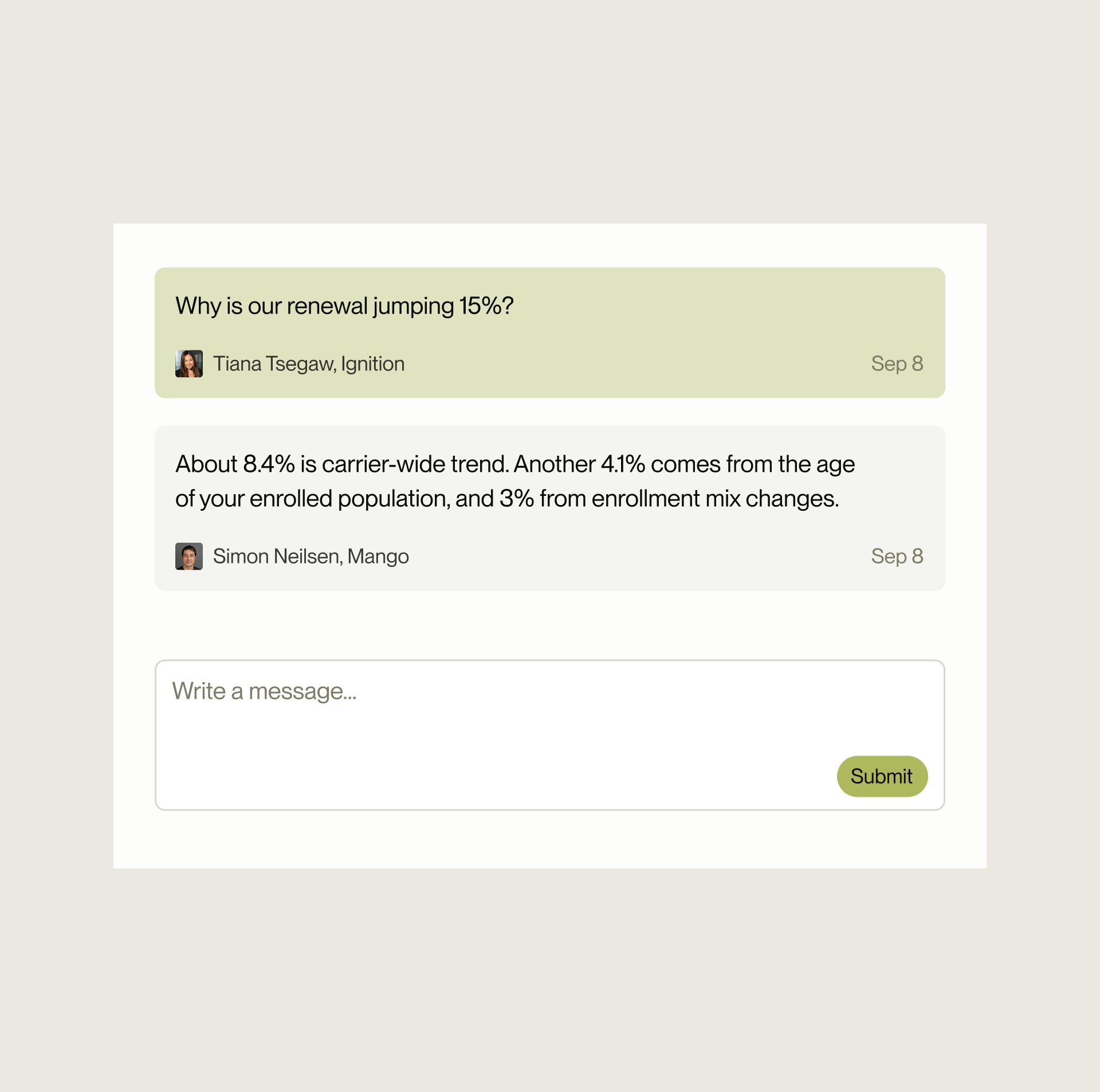 Ask anything, wherever you are in the product.