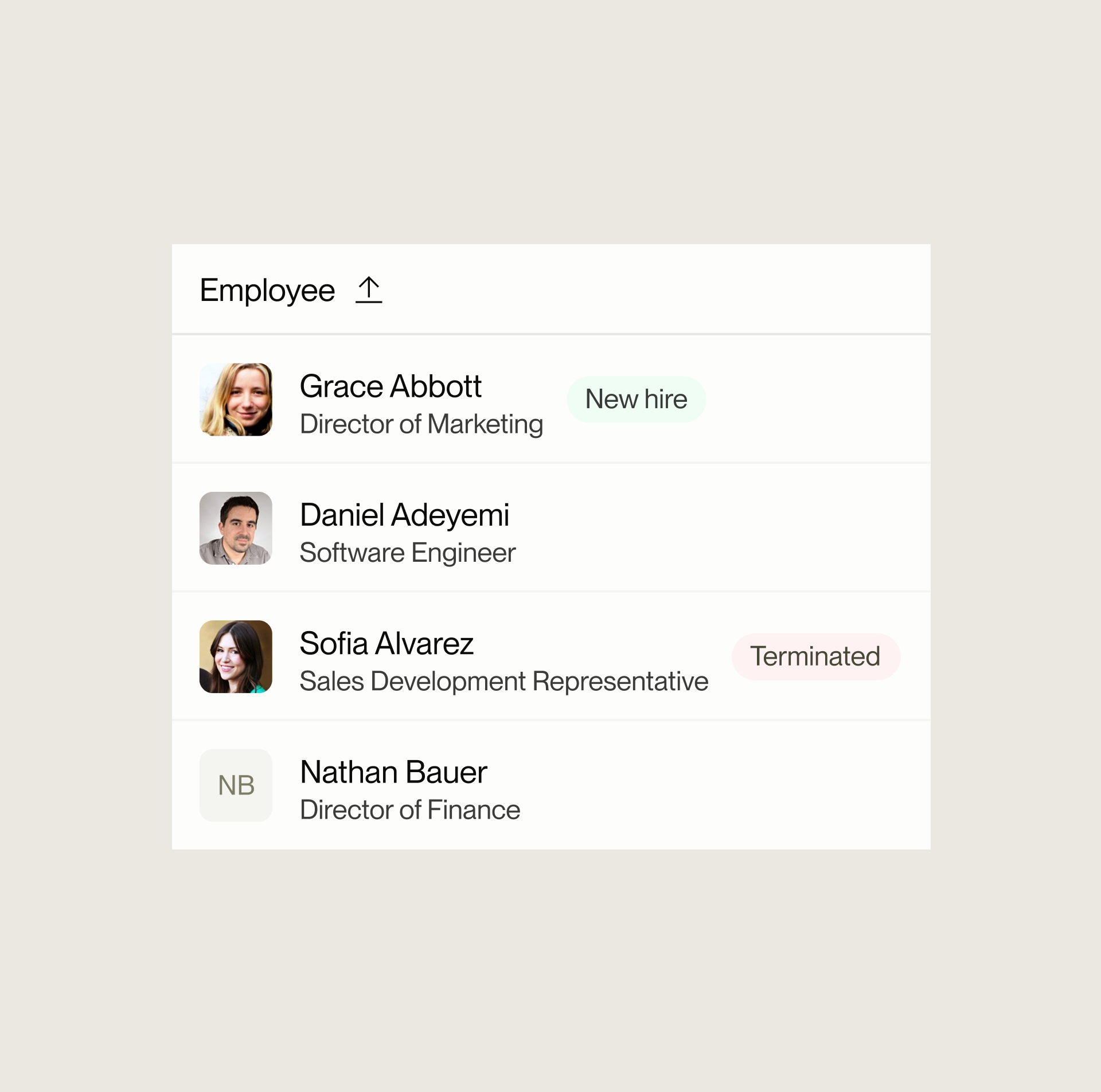 New hires and terminations, handled.