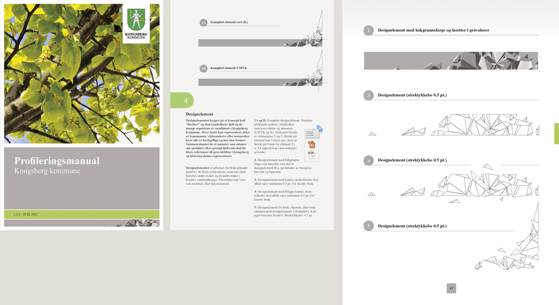 An example of design created by Solve Stjernvik Designreaktor for Kongsberg kommune