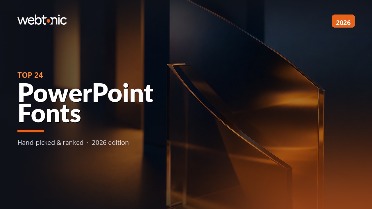 Webtonic Top 24 PowerPoint Fonts 2026 edition hand-picked ranked