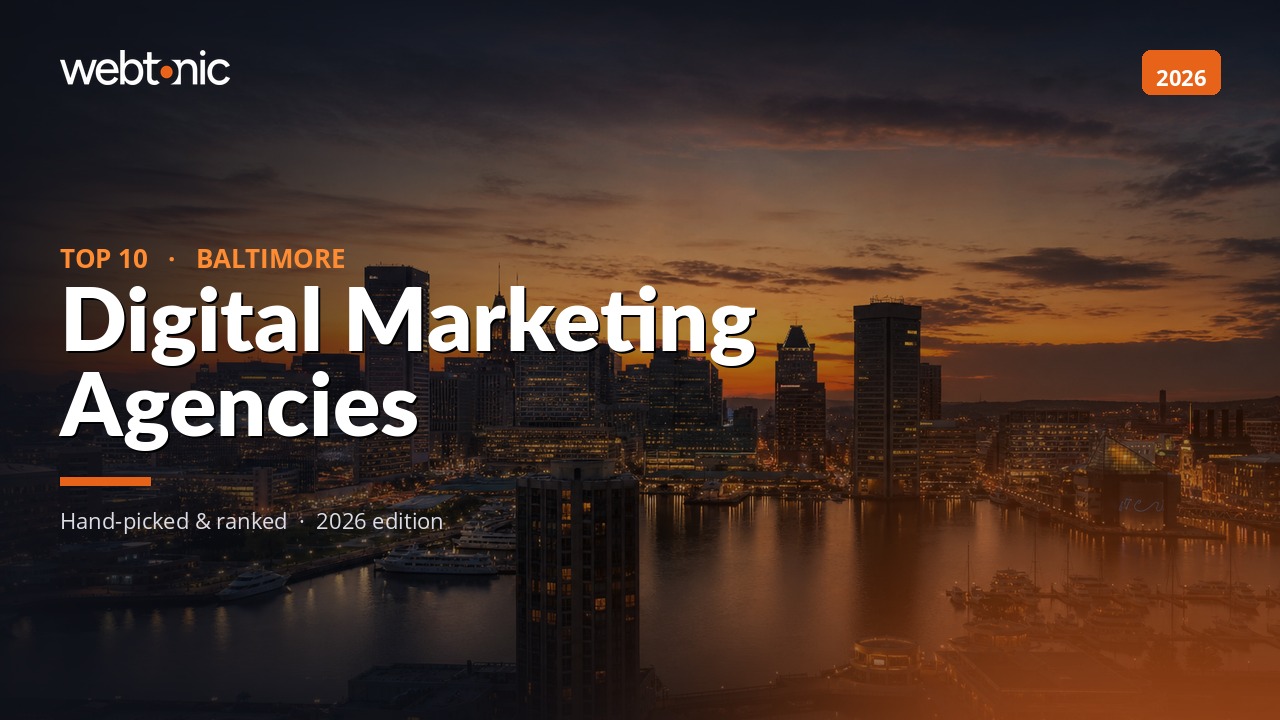 The 10 Best Digital Marketing Agencies in Baltimore 2026