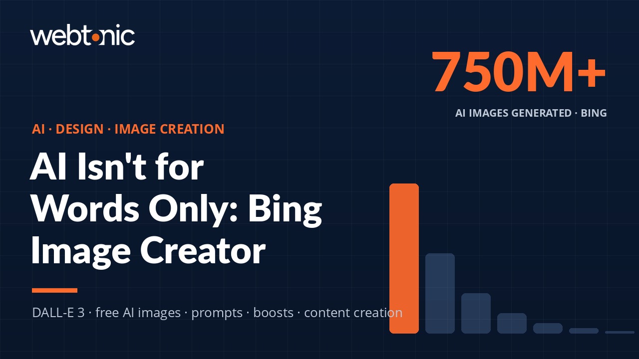 AI isn't for words only guide showing Bing Image Creator tool overview with prompt tips and pricing comparison