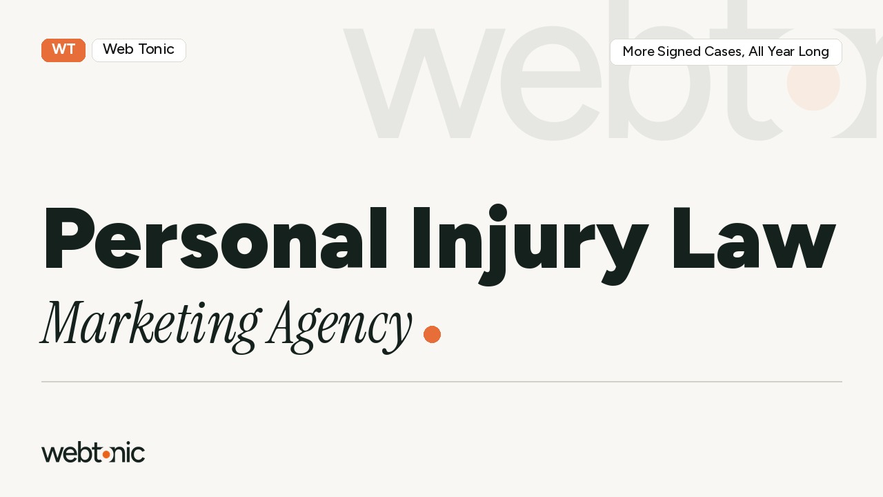 THE Personal Injury Law Marketing Agency:  More Signed Cases, All Year Long