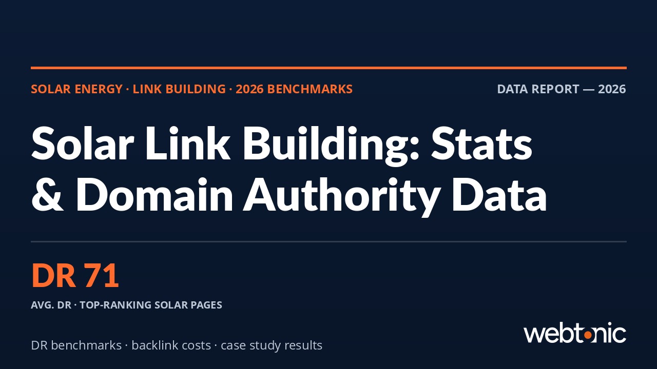Solar energy link building statistics 2026 — domain authority benchmarks, backlink costs, and off-page SEO data for solar companies