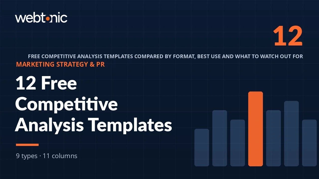 12 Free Competitive Analysis Templates (and the 11 Columns That Matter) — Web Tonic blog thumbnail