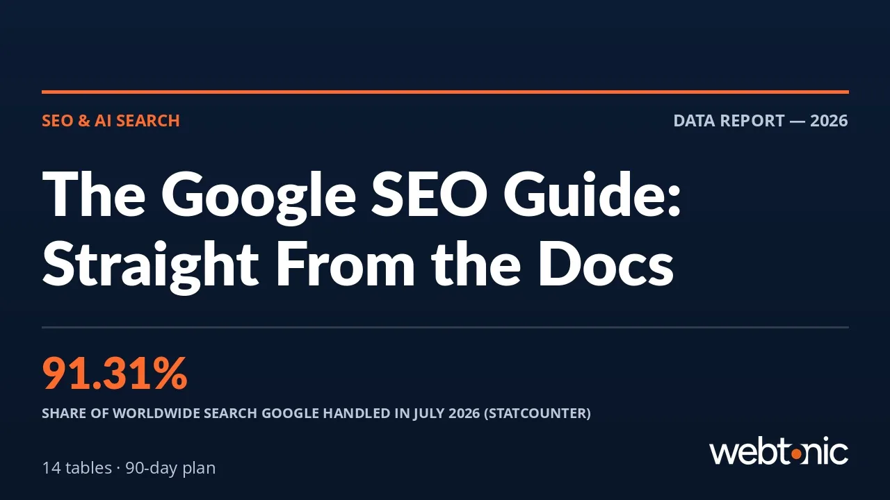 The Google SEO Guide: What Google's Own Docs Tell You to Do — Web Tonic blog thumbnail