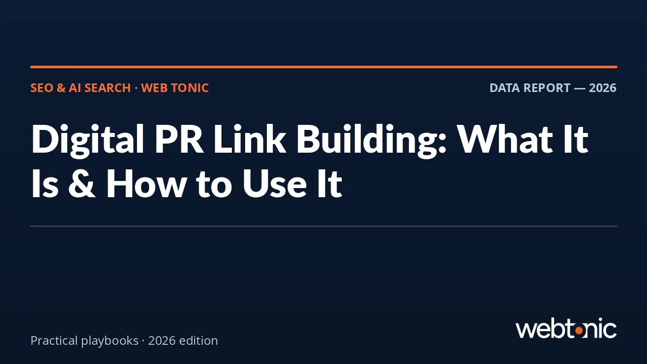 Digital PR Link Building: What It Is & How to Use It — Web Tonic guide thumbnail