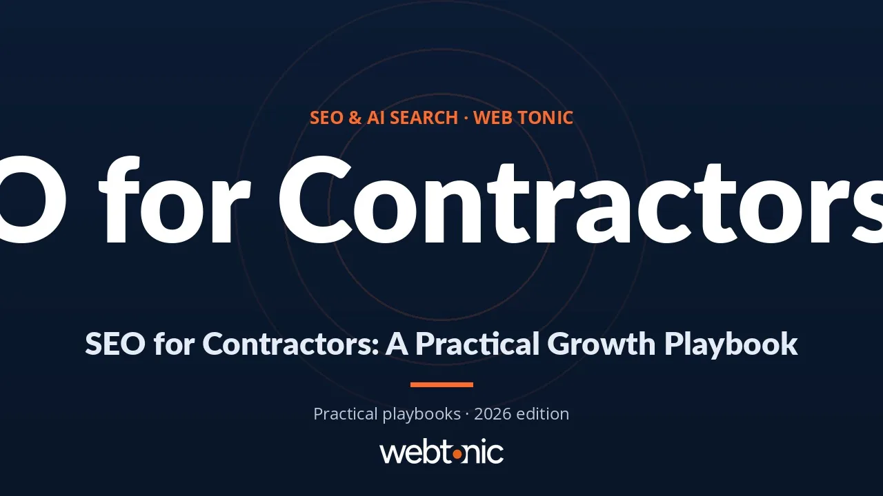 SEO for Contractors: A Practical Growth Playbook — Web Tonic guide thumbnail