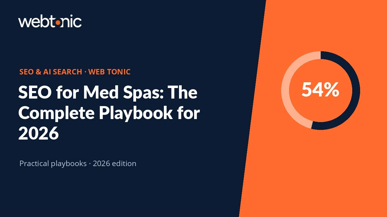SEO for Med Spas: The Complete Playbook for 2026 — Web Tonic guide thumbnail