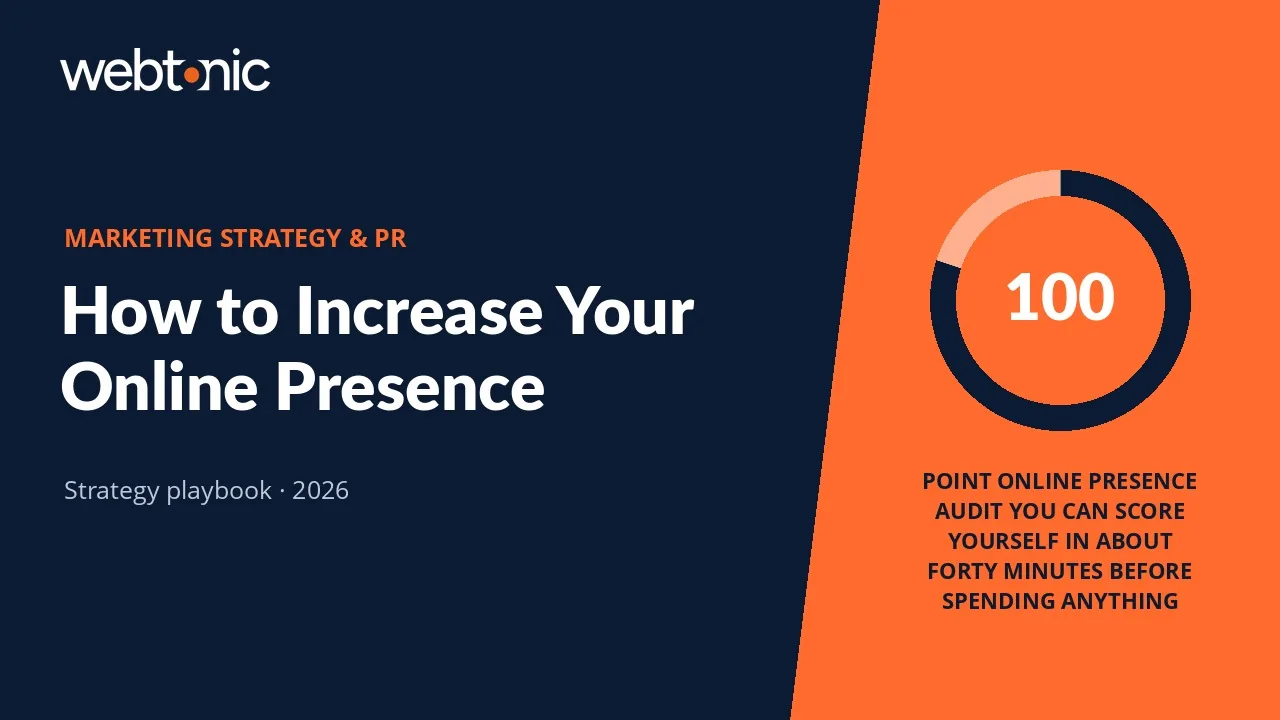 How to Increase Your Online Presence: A 100-Point Audit and 90-Day Plan — Web Tonic blog thumbnail