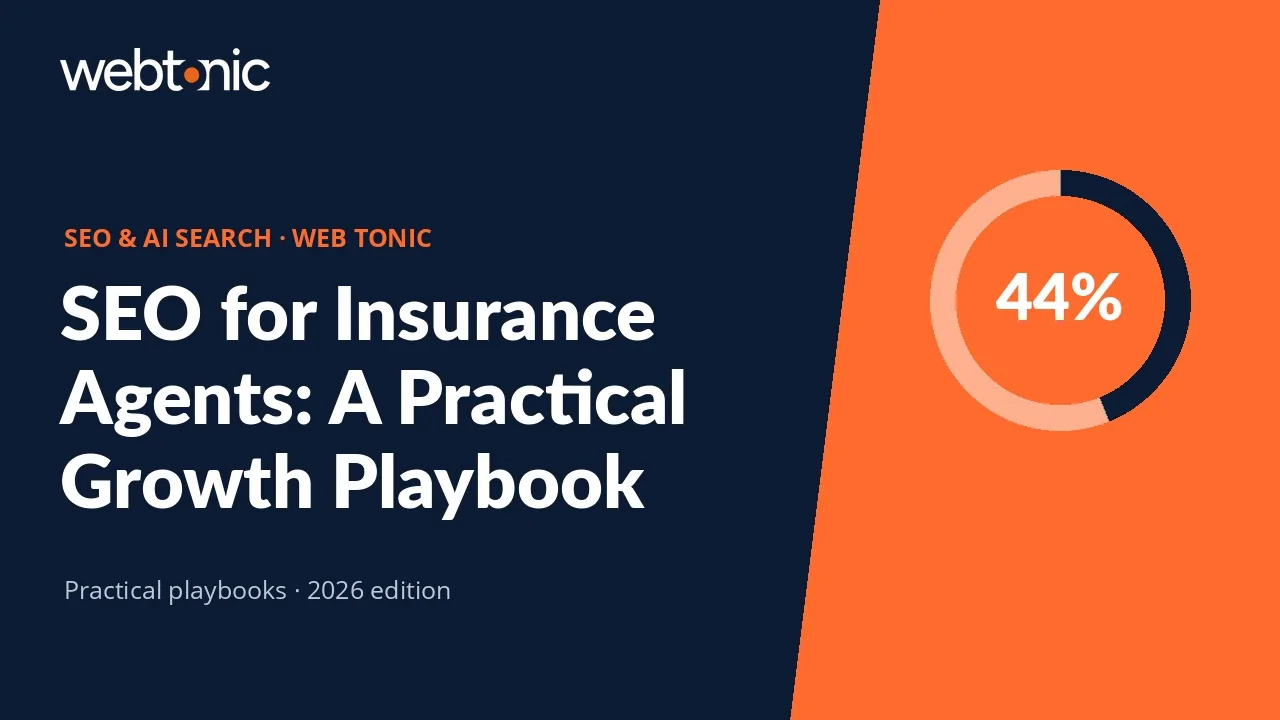 SEO for Insurance Agents: A Practical Growth Playbook — Web Tonic guide thumbnail