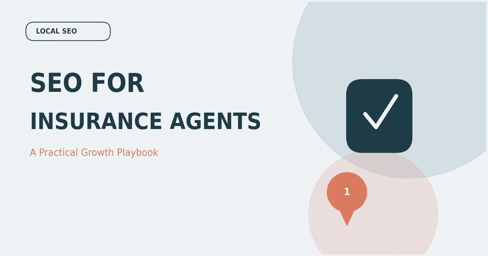 SEO for Insurance Agents: A Practical Growth Playbook — supporting visual 1