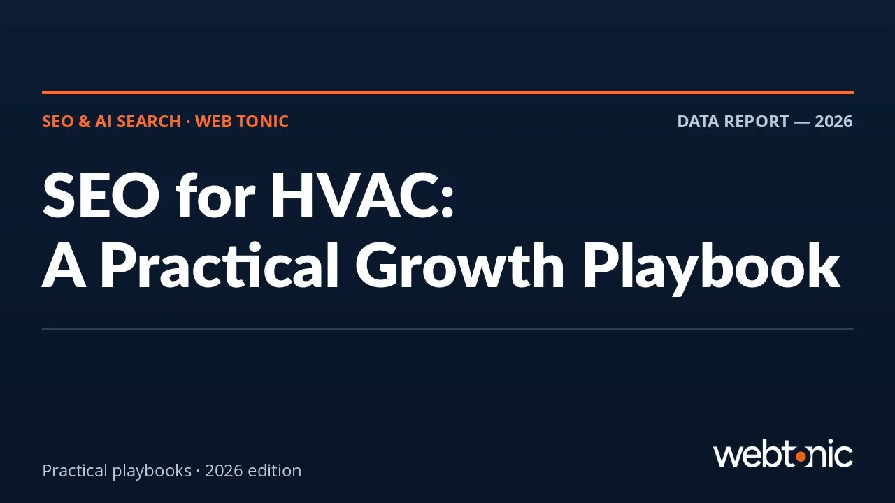 SEO for HVAC: A Practical Growth Playbook — Web Tonic guide thumbnail