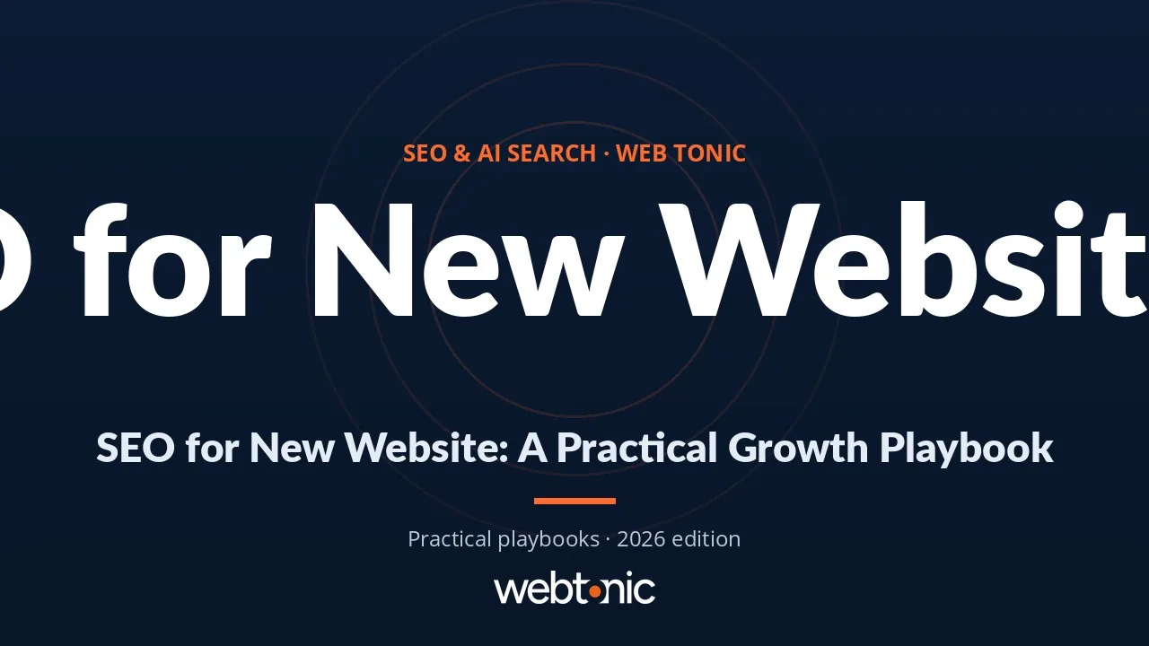 SEO for New Website: A Practical Growth Playbook — Web Tonic guide thumbnail