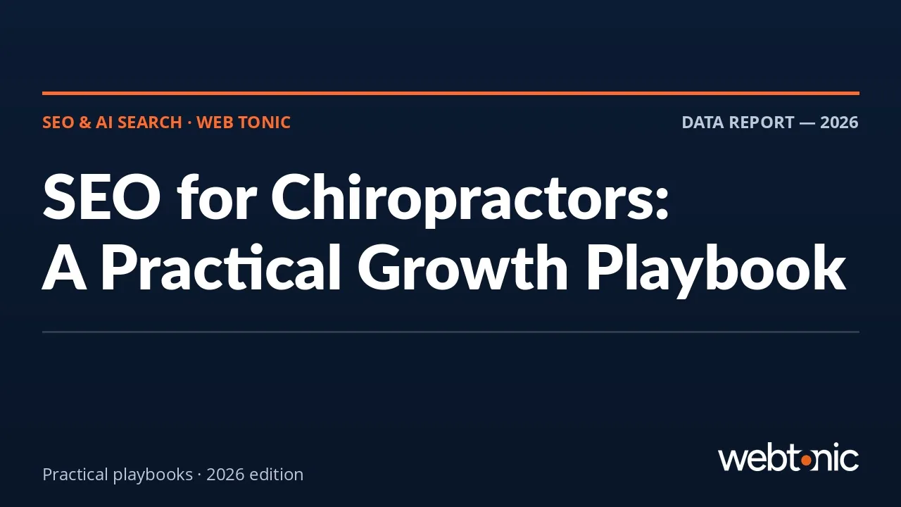 SEO for Chiropractors: A Practical Growth Playbook — Web Tonic guide thumbnail