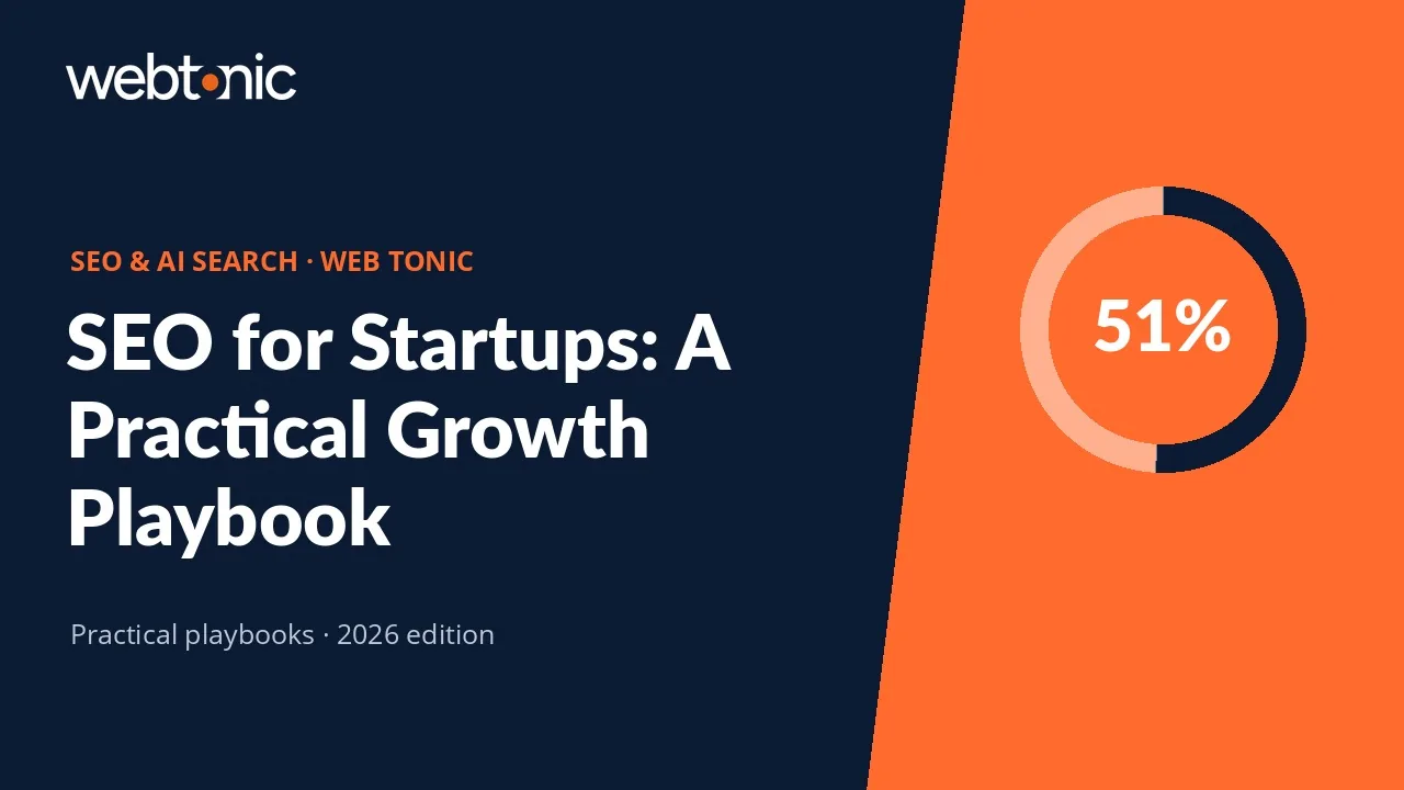 SEO for Startups: A Practical Growth Playbook — Web Tonic guide thumbnail