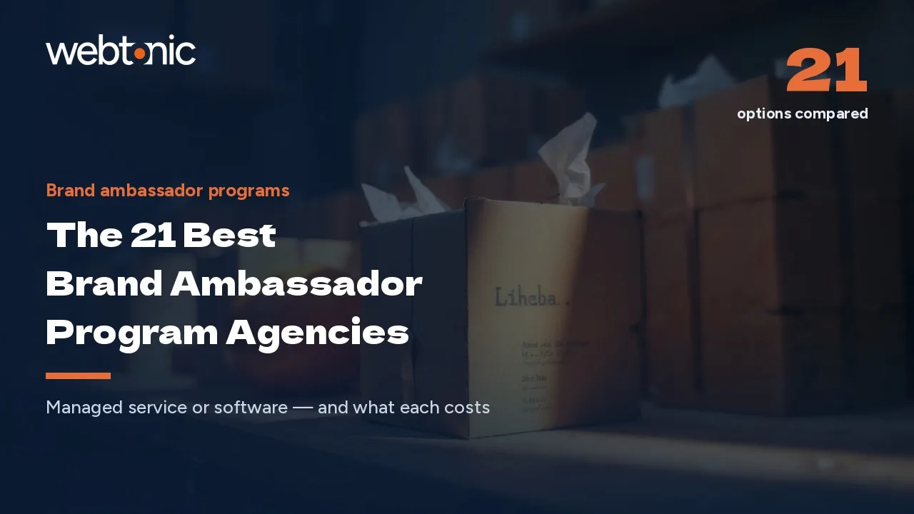 Brand Ambassador Program Agencies: The 21 Best in 2026 — Web Tonic blog thumbnail