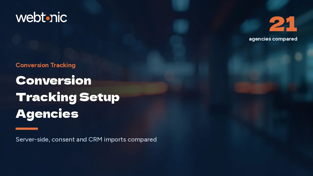 Best Conversion Tracking Agencies, Ranked for 2026 — Web Tonic blog thumbnail