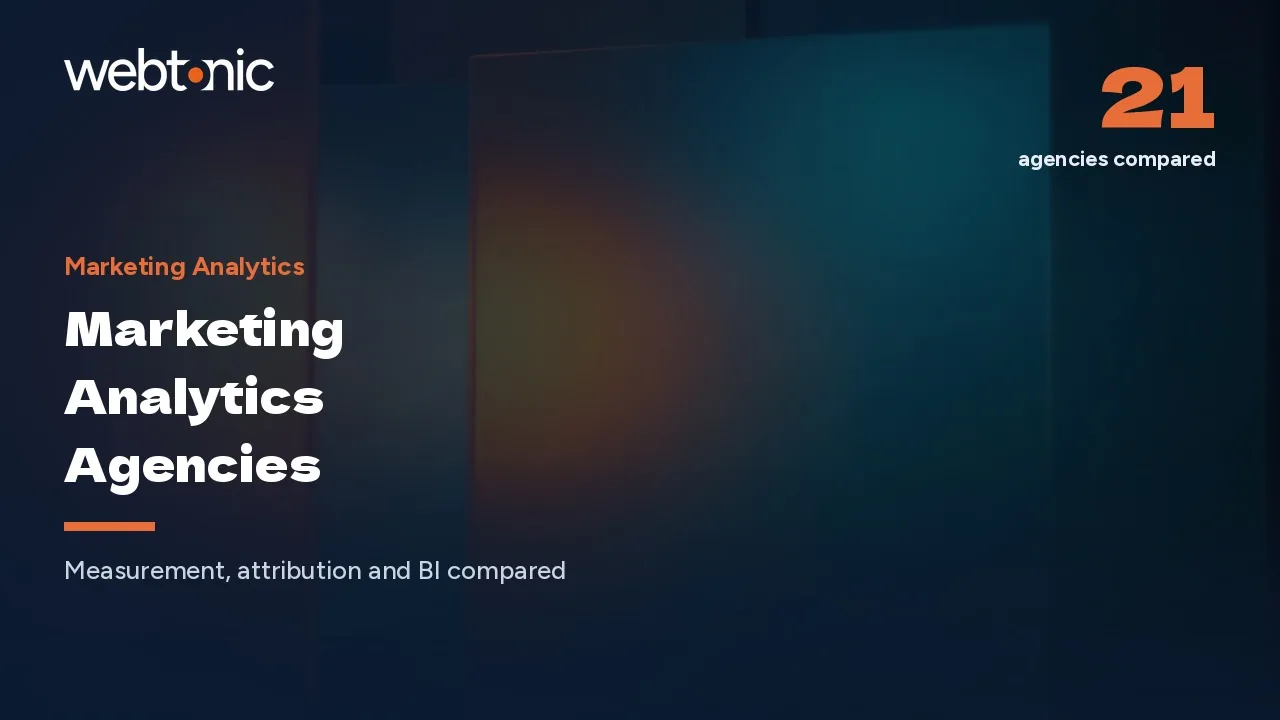What 21 Marketing Analytics Agencies Do Differently in 2026 — Web Tonic blog thumbnail
