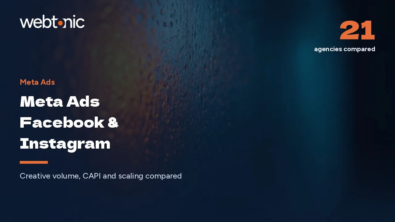 Your 2026 Shortlist: 21 Meta Ads Agencies for Facebook and Instagram — Web Tonic blog thumbnail
