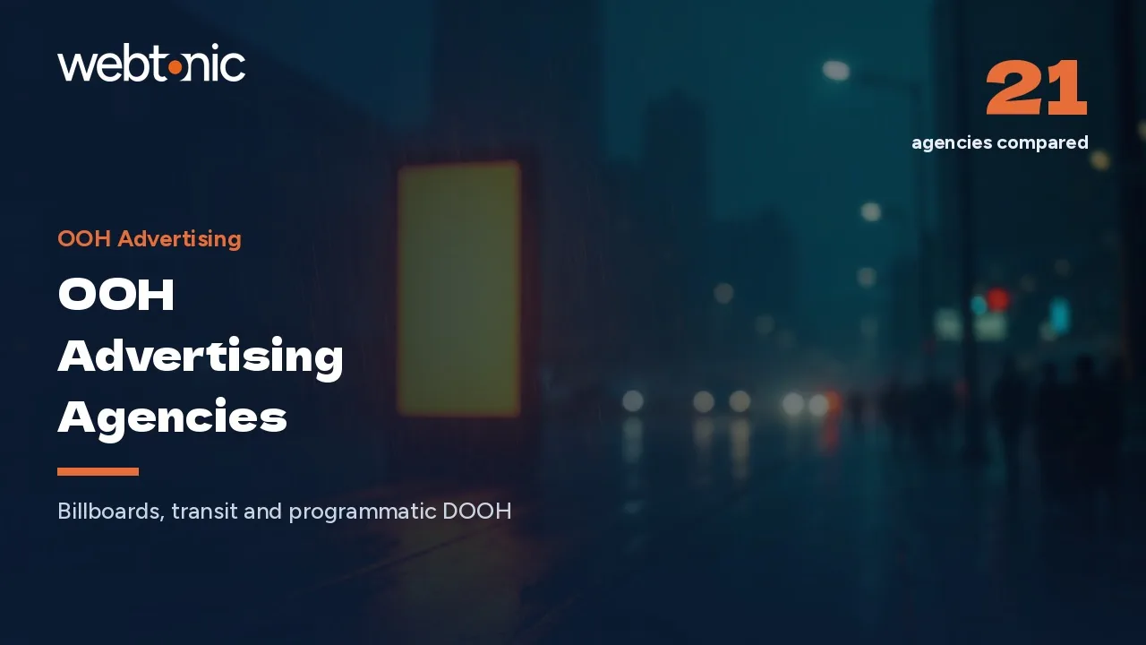 21 OOH Advertising Agencies We Would Actually Brief in 2026 — Web Tonic blog thumbnail