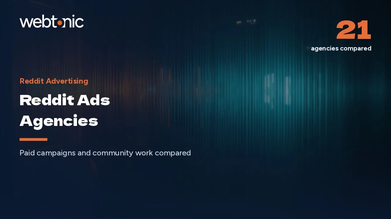 Where Reddit Buyers Get Help: 21 Agencies Reviewed in 2026 — Web Tonic blog thumbnail