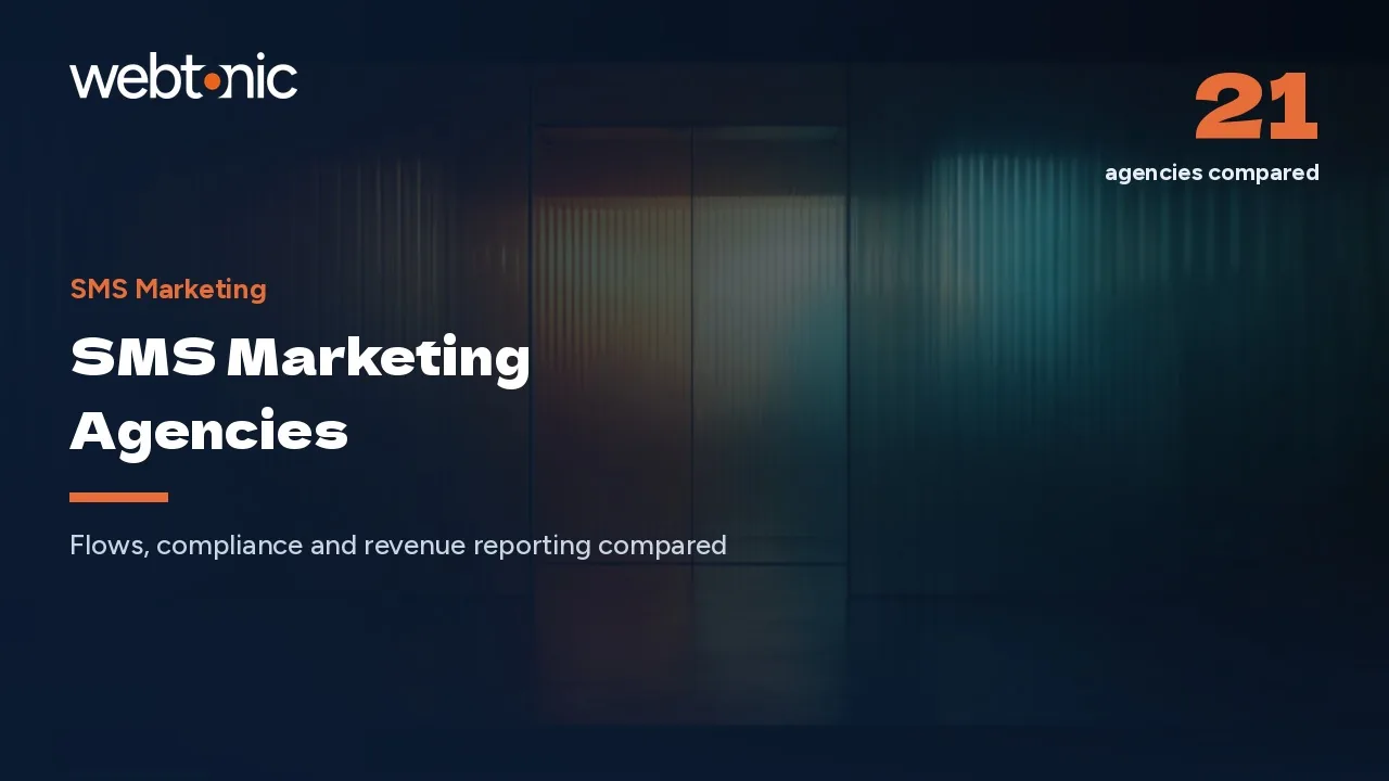 The Channel Your Buyers Actually Read: 21 SMS Agencies, 2026 — Web Tonic blog thumbnail