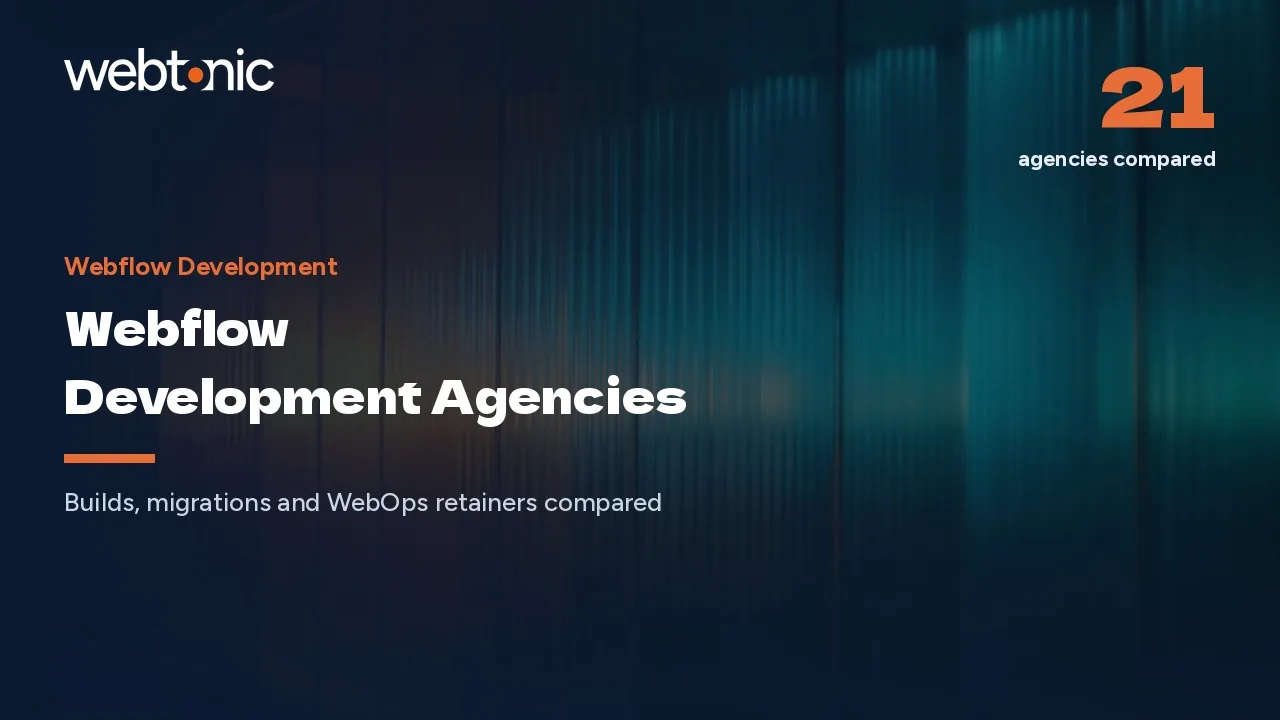 Webflow Development in 2026: 21 Agencies and What They Charge — Web Tonic blog thumbnail