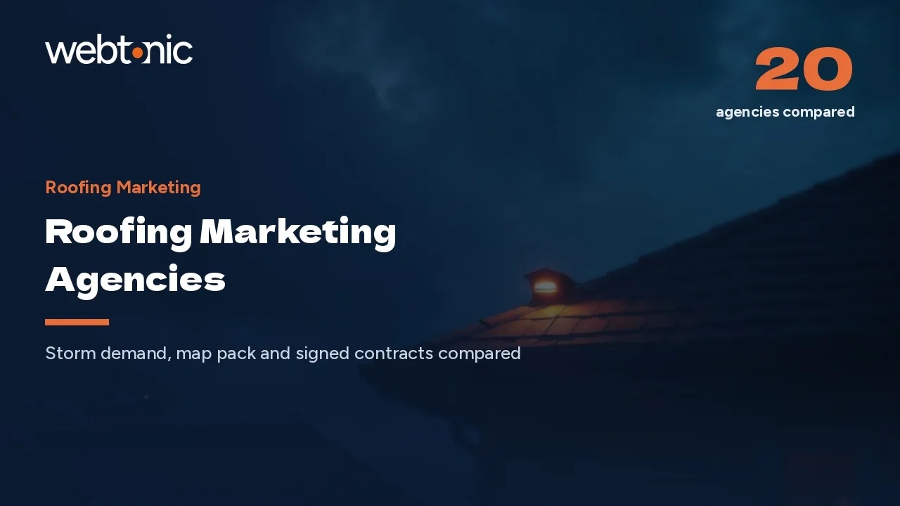20 Roofing Marketing Agencies and the Jobs They Book in 2026 — Web Tonic blog thumbnail