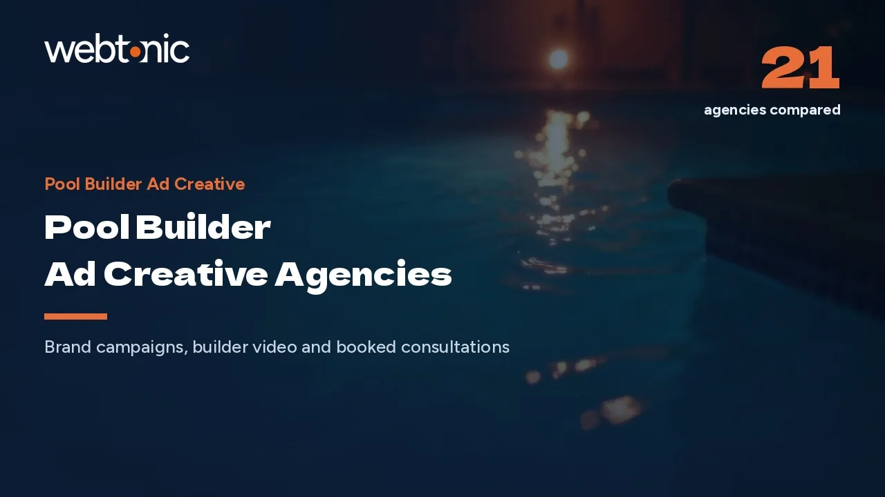 Pool Ad Creative in 2026: 21 Agencies From Brand to Backyard — Web Tonic blog thumbnail