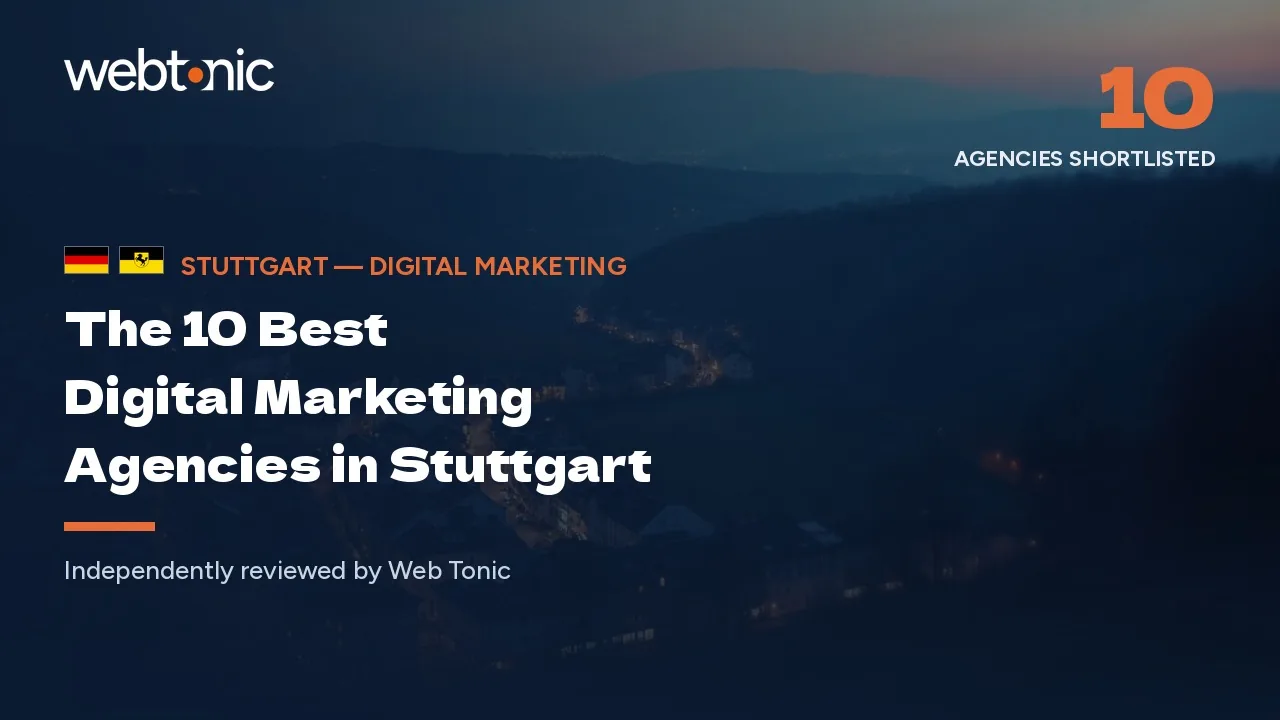 The 10 best digital marketing agencies in Stuttgart — Web Tonic blog thumbnail